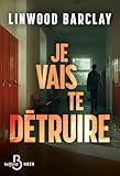 film je te vois  Je vais te détruire - NOUVEAUTE par le maître du thriller psychologique