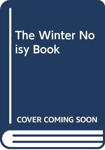 The Winter Noisy Book 006020866X Book Cover