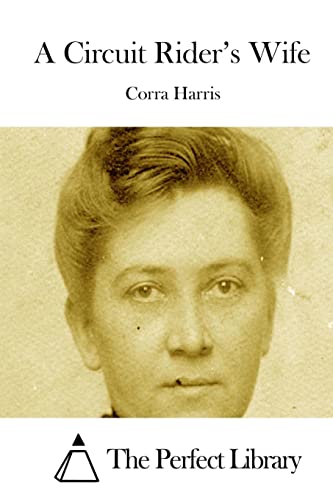 A Circuit Rider's Wife (Perfect Library)