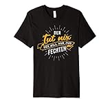 Ideales Geschenk für alle Fecht- Trainer, Fechter und Fecht- Fans. Perfektes Shirt für dein Fecht- Training und Fecht- Sparring.