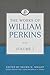 The Works of William Perkins (7)