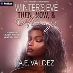 Cover of Winter's Eve Then, Now, & Always