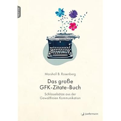 Das gro&szlig;e GFK-Zitate-Buch
