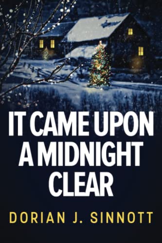 It Came Upon a Midnight Clear