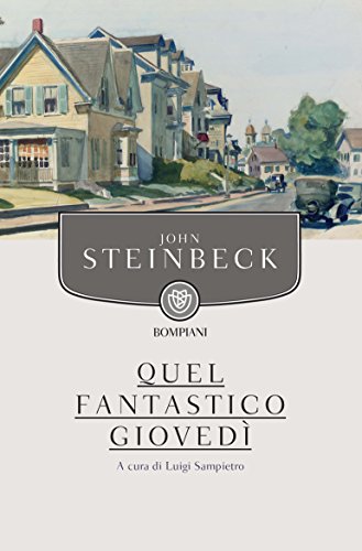 John Steinbeck – Quel fantastico giovedì (2013)
