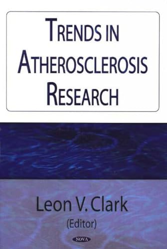 Trends In Atherosclerosis Research