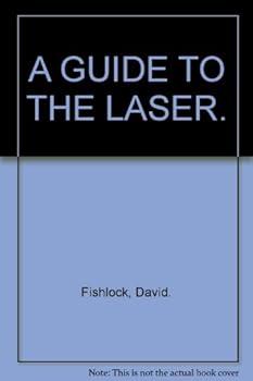 Hardcover A Guide to the Laser; Book