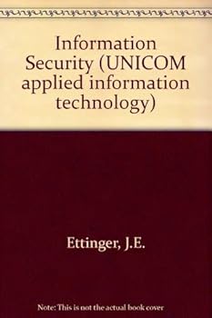Hardcover Information Security (Applied Information Technology, Vol 16) Book