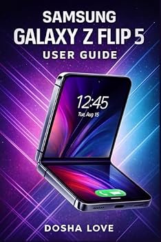 Paperback Samsung Galaxy Z Flip 5 User Guide Book