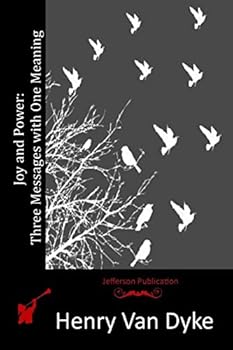 Paperback Joy and Power: Three Messages with One Meaning Book