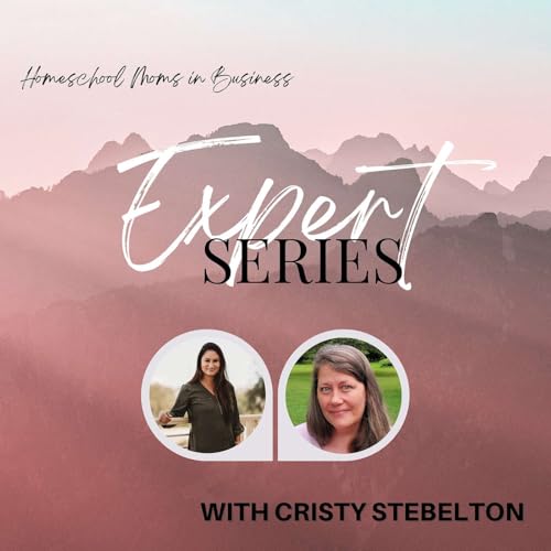 Everything You Need to Know to Start a Podcast for Your Business w/ Cristy Stebelton