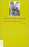 Mörder machen Geschichte: Aphorismen
