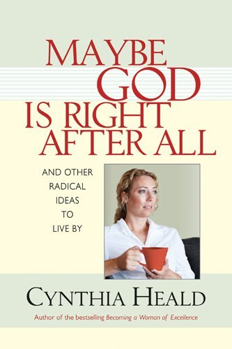 Condition photo showing Good Condition for Maybe God Is Right After All: And Other Radical Ideas to Live By