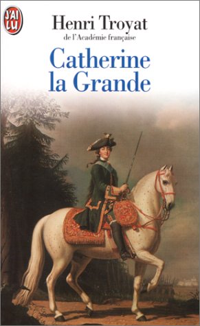 Catherine la grande (DOCUMENTS) [French] 2290016187 Book Cover
