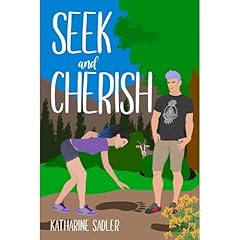Seek and Cherish: A small-town rockstar rom-com Audiolibro Por Katharine Sadler arte de portada
