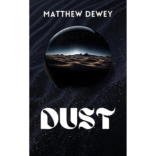 Dust Audiolibro Por Matthew Dewey arte de portada