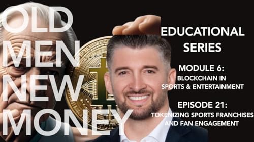 Episode 21: Tokenizing Sports Franchises and Fan Engagement