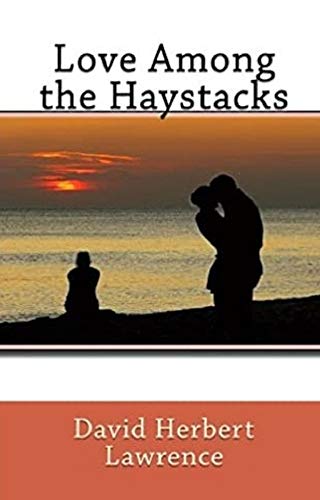 Love Among the Haystacks (English Edition)