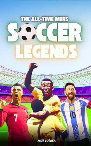 Legendary Soccer Players for Kids | Inspiring Stories & Fun Facts with Full-Color Illustrations! (Everything Soccer Book 2)