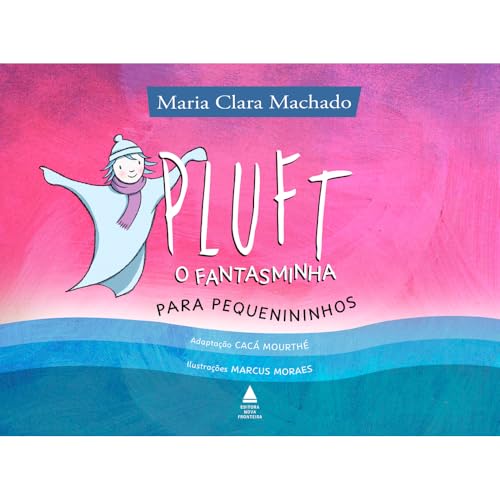Pluft, o fantasminha para pequenininhos:
