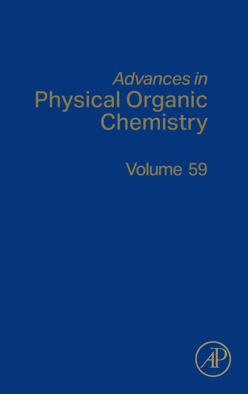 Advances in Physical Organic Chemistry: Volume 59