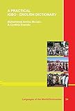 A Practical Igbo-Eglish Dictionary. A practical Dictionary of Igbo Language with English meaning