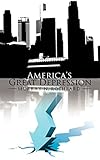 America's Great Depression