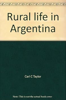 Unknown Binding Rural life in Argentina Book