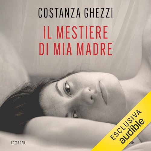 Page de couverture de Il mestiere di mia madre