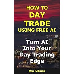 How to Day Trade Using Free AI Audiolibro Por Ron Pekman arte de portada