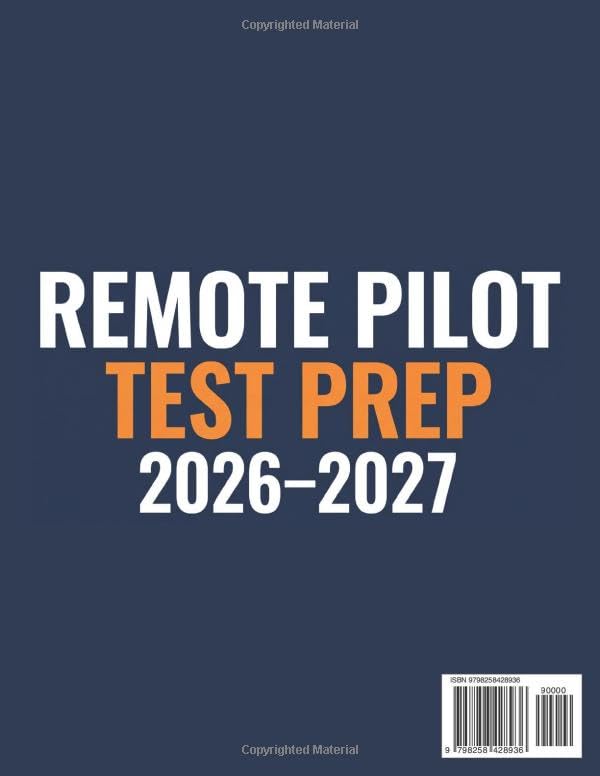 Remote Pilot Test Prep 2026–2027: The Complete FAA Part 107 Study Guide with 1,200 Practice Questions, 8 Full-Length Simulations, 300+ Sectional Charts, and a 14-Day Study Plan for New Drone Pilots image 3