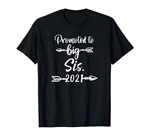Promoted Big Sis est 2021 Love Girl lil Sister Birth Vintage Camiseta