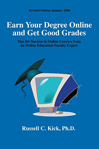 Earn Your Degree Online and Get Good Grades: Tips for