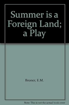 Hardcover Summer is a Foreign Land; a Play Book