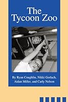 The Tycoon Zoo 059540457X Book Cover