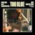 TOO BLUE（初回限定盤）