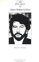 Film Career of Alain Robbe-Grillet 0816179921 Book Cover