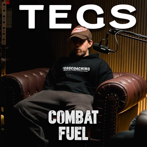 2: Tom &ldquo;Tegs&rdquo; Day: Royal Marine Mindset, Fitness & Life After Service | Combat Fuel Podcast Ep.2 copertina