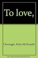 To love, 0875292852 Book Cover