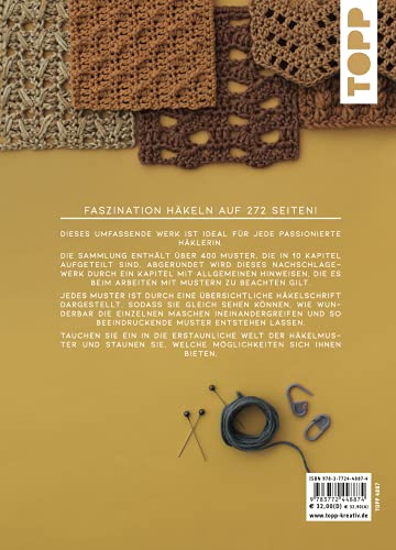 Häkelmuster. Die Sammlung: 400 Muster: Grundmuster, Muschelmuster, Noppenmuster, Reliefmuster, Wellen- und Zickzackmuster, Granny Squares u.v.m. (Standardwerk)