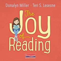 The Joy of Reading Audiolibro Por Donalyn Miller, Teri Lesesne arte de portada