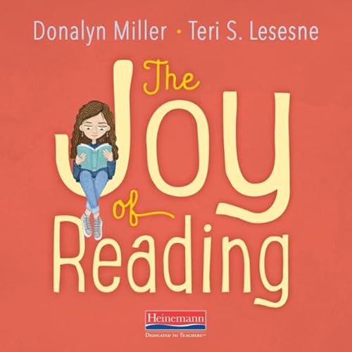 The Joy of Reading Audiolibro Por Donalyn Miller, Teri Lesesne arte de portada