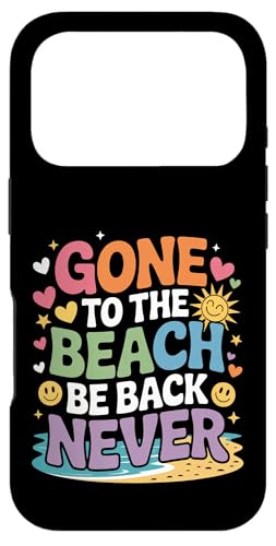Gone To The Beach Be Back Never bNXT}[ |- X}zP[X iPhone 17 Pro p
