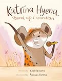 Katrina Hyena, Stand-up Comedian