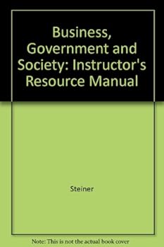 Paperback Business, Government and Society: Instructor's Resource Manual Book
