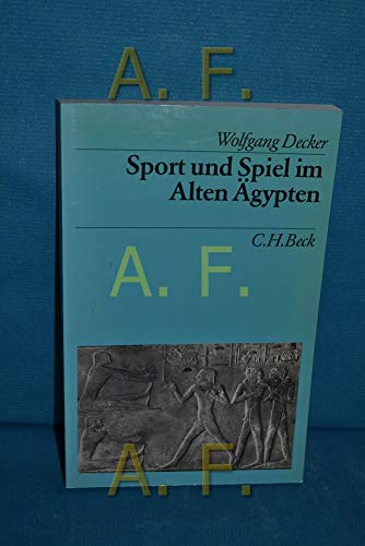 Sport und Spiel im Alten Ägypten Sport und Spiel im Alten Ägypten