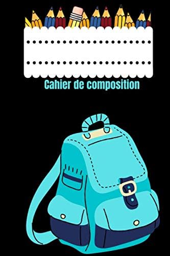 Cahier De Composition: 120 pages lignées (French Edition)