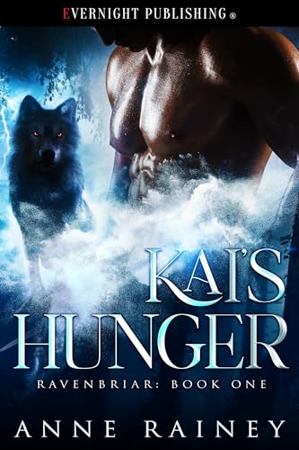 Kai's Hunger (Ravenbriar Book 1)