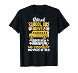 Retired School Bus Driver Funny Retirement Bus Driver T-Shirt