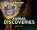Animal Discoveries (Marvelous Discoveries) (Smithsonian: Marvelous Discoveries)